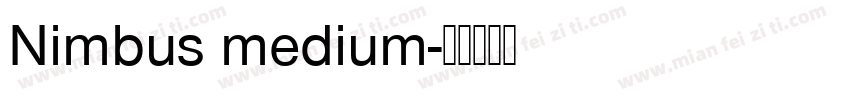 Nimbus medium字体转换